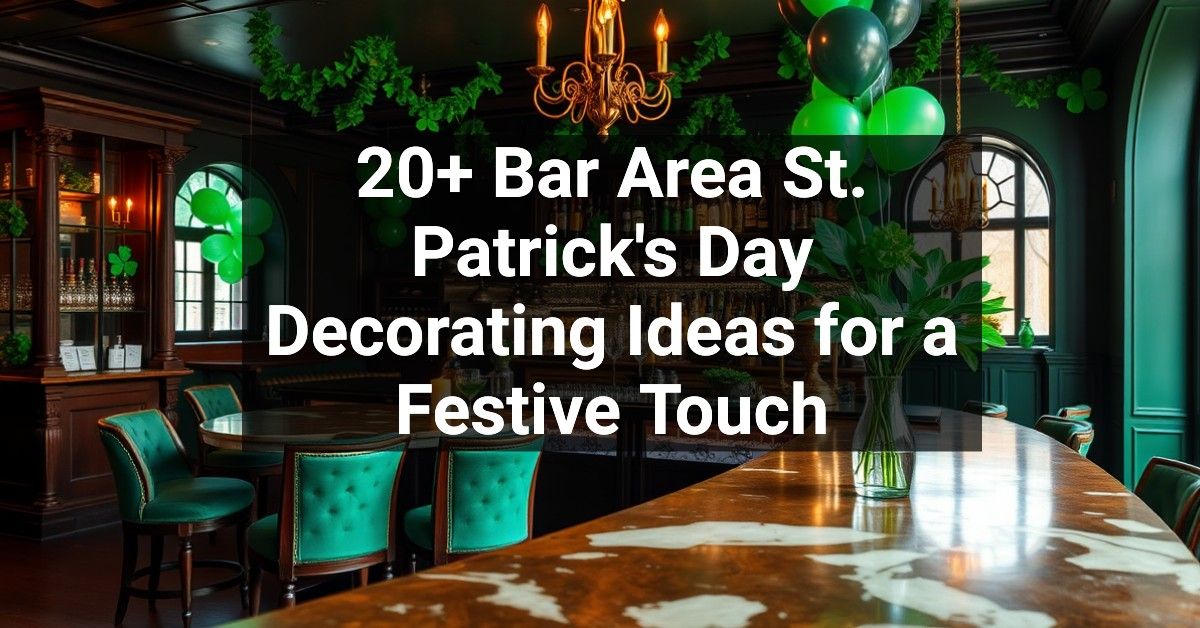 20+ Bar Area St. Patrick's Day Decorating Ideas for a Festive Touch