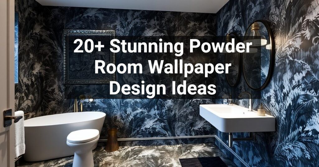 20+ Stunning Powder Room Wallpaper Design Ideas