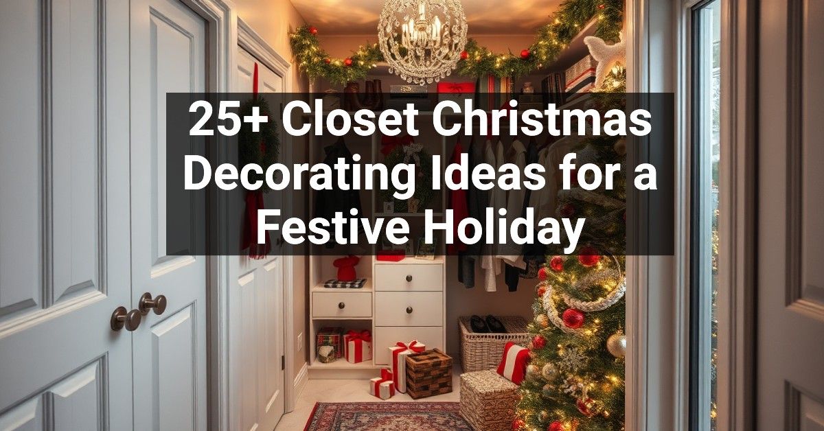 25+ Closet Christmas Decorating Ideas for a Festive Holiday