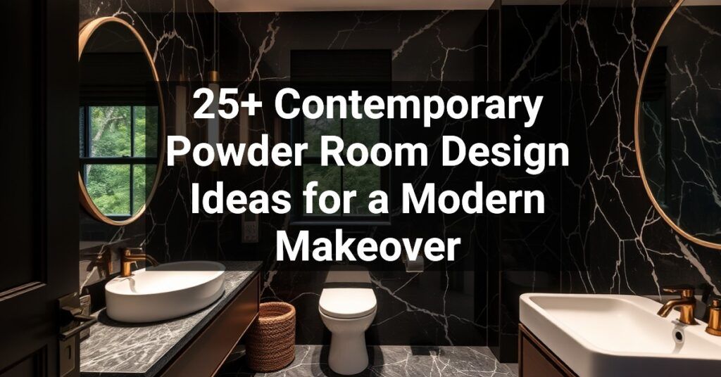 25+ Contemporary Powder Room Design Ideas for a Modern Makeover