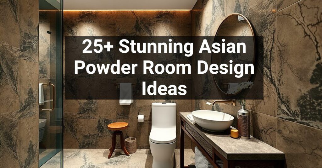 25+ Stunning Asian Powder Room Design Ideas