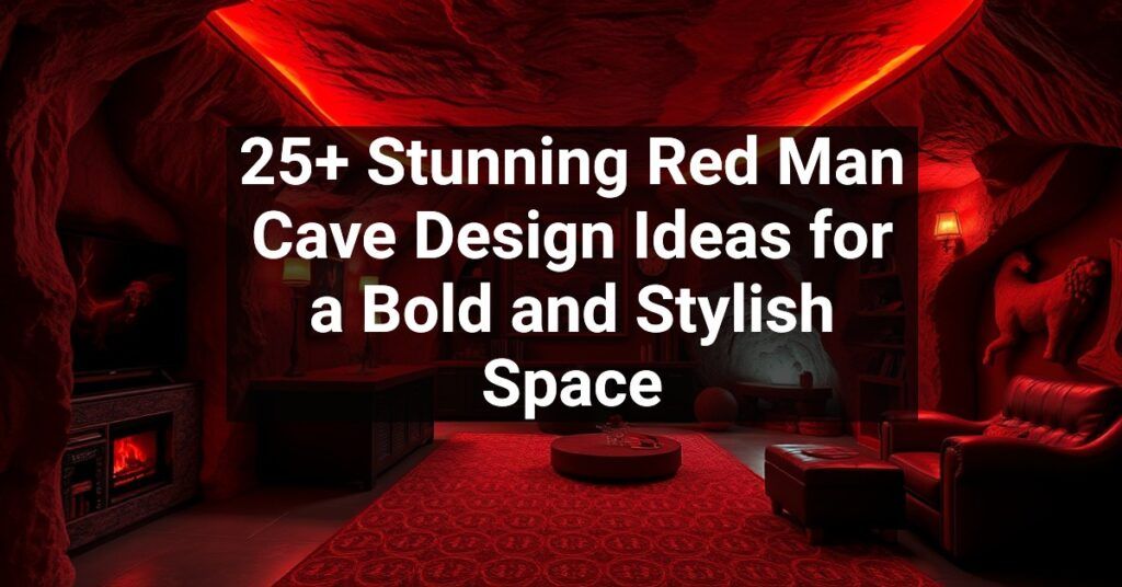 25+ Stunning Red Man Cave Design Ideas for a Bold and Stylish Space