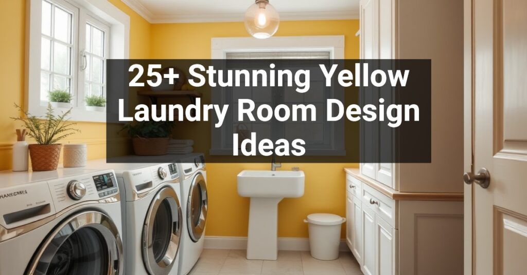 25+ Stunning Yellow Laundry Room Design Ideas