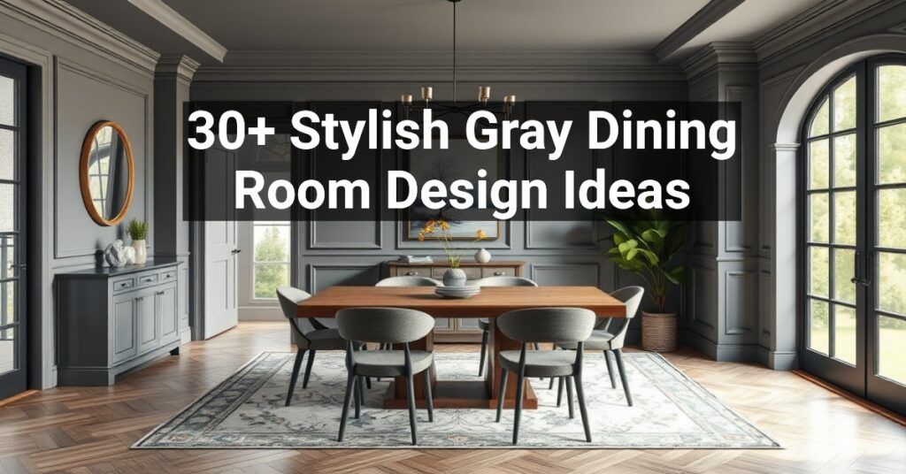 30+ Stylish Gray Dining Room Design Ideas