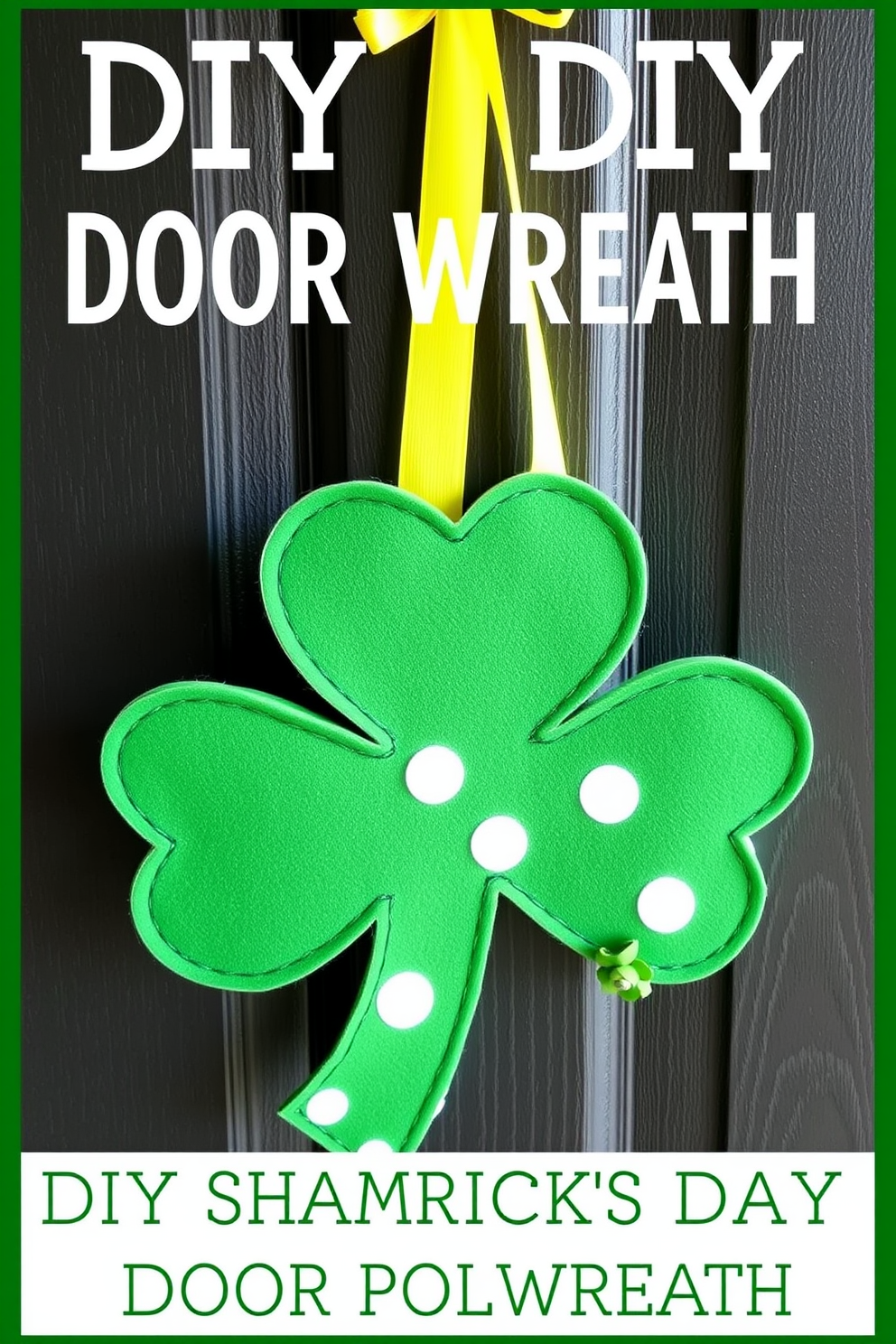 A charming DIY shamrock door hanger decoration for St. Patrick's Day. The design features a large green shamrock made from felt, adorned with white polka dots and a bright yellow ribbon for hanging. The hanger is embellished with small fabric flowers in various shades of green and white. This festive piece adds a cheerful touch to your home entrance, welcoming guests with a spirit of celebration.