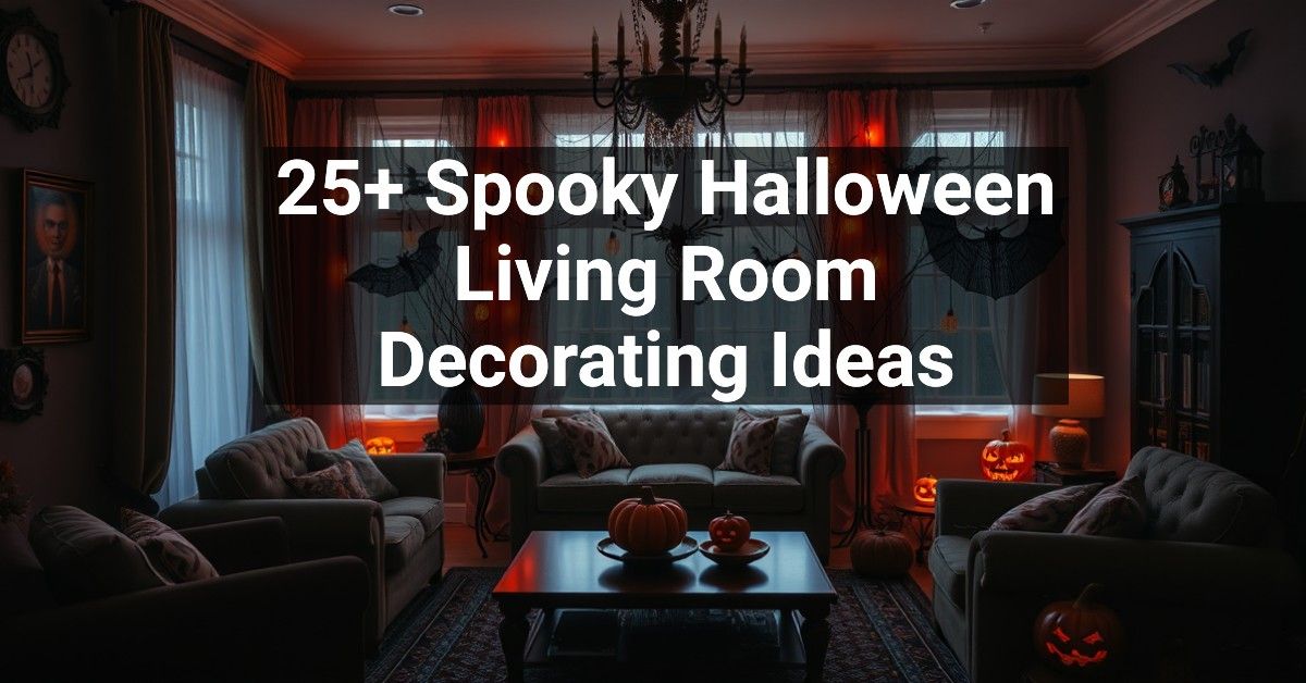 25+ Spooky Halloween Living Room Decorating Ideas