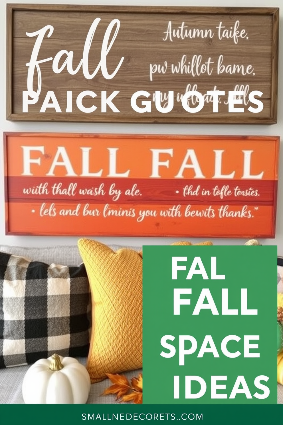 Decorative signs with fall quotes. The signs feature warm colors and rustic designs, showcasing inspirational quotes about autumn and gratitude. Fall small space decorating ideas. Incorporate cozy textiles like throw blankets and cushions, and use seasonal decor such as pumpkins and autumn leaves to create a welcoming atmosphere.