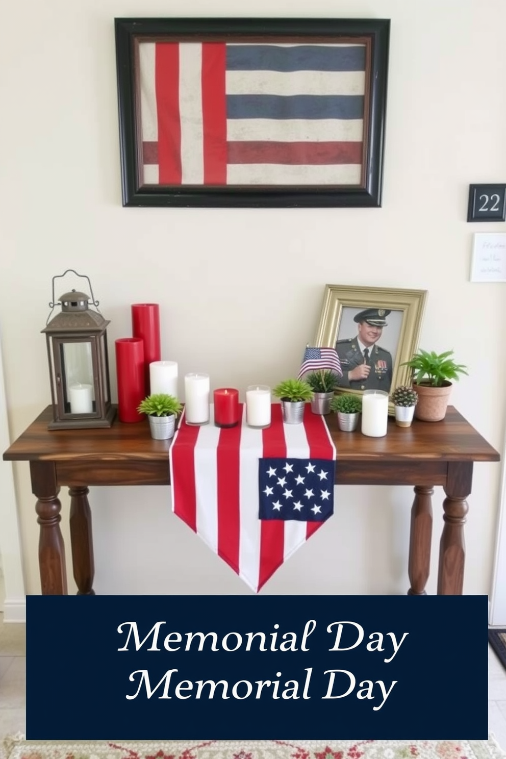 A stylish entry table adorned with flag-themed decor creates a welcoming atmosphere for Memorial Day. The table features a rustic wooden surface topped with a vibrant American flag runner, complemented by a collection of red white and blue candles and small potted plants. On one side of the table, a vintage lantern adds a charming touch while a framed photo of a loved one in military service is displayed prominently. The walls are painted in a soft cream color, enhancing the patriotic decor and inviting guests to celebrate the holiday.