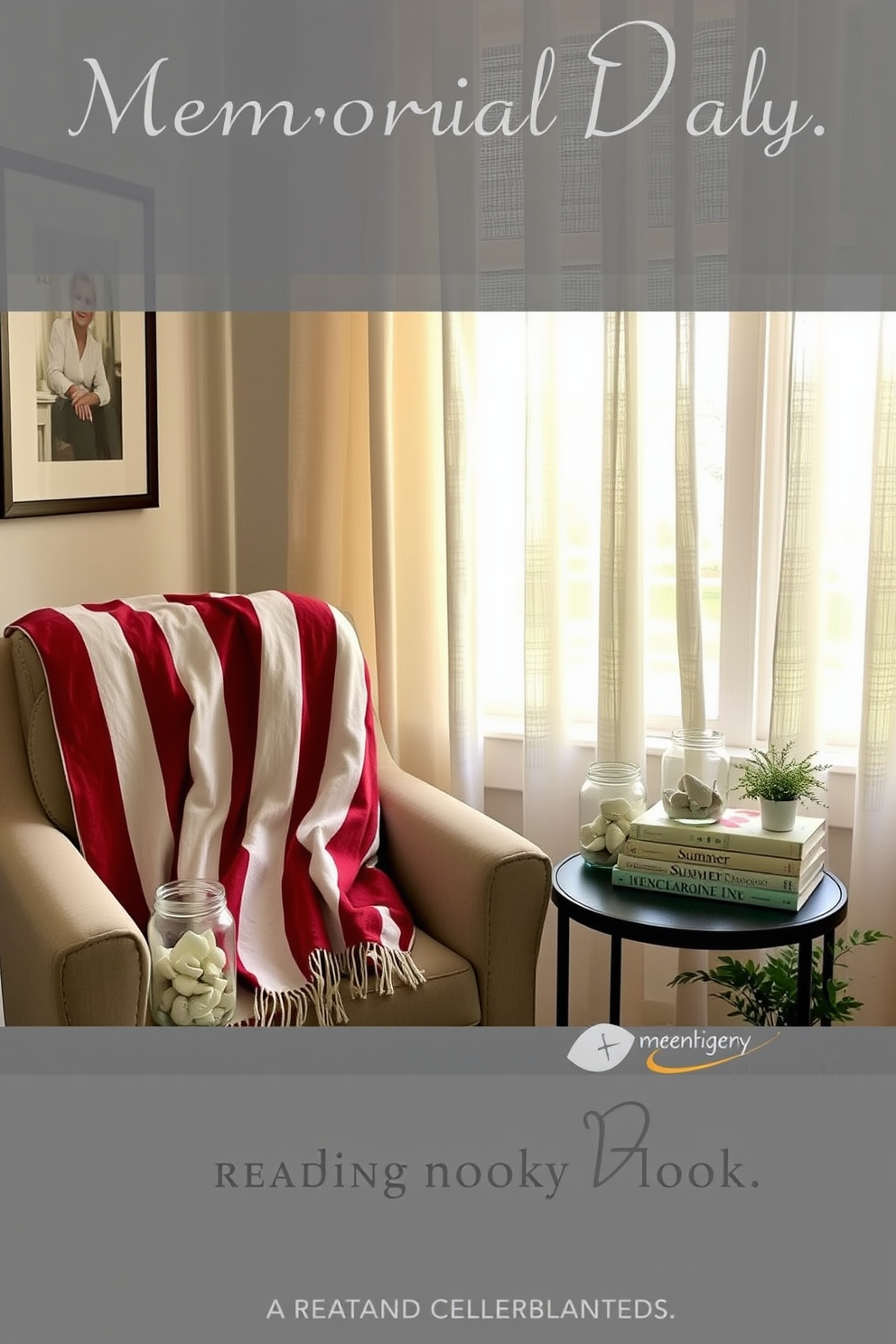 A cozy reading nook designed for Memorial Day. The space features a comfortable armchair draped with a red and white striped throw blanket, accompanied by a small side table holding decorative jars filled with seashells. Soft, natural light filters in through sheer curtains, illuminating a stack of summer-themed books nearby. A small potted plant adds a touch of greenery, enhancing the inviting atmosphere perfect for relaxation.